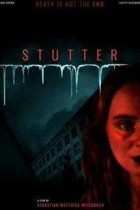  Заикание  смотреть онлайн бесплатно в хорошем HD качестве на лордфильм