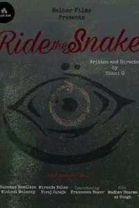  Оседлать змею  смотреть онлайн бесплатно в хорошем HD качестве на лордфильм